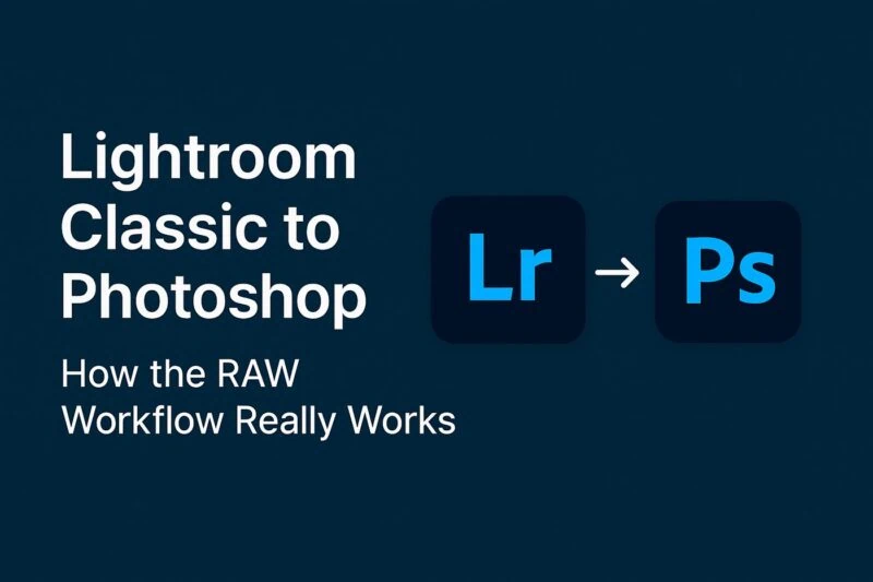 Lightroom classic to photoshop raw workflow
